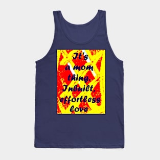 IT'S A MOM THING Tank Top